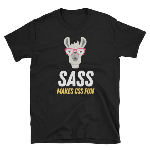 Sass Makes CSS Fun Short-Sleeve Unisex T-Shirt