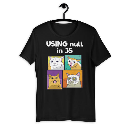 Using null in JavaScript Short-Sleeve Unisex T-Shirt