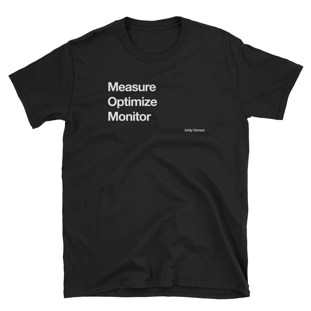 Measure. Optimize. Monitor. Short-Sleeve Unisex T-Shirt