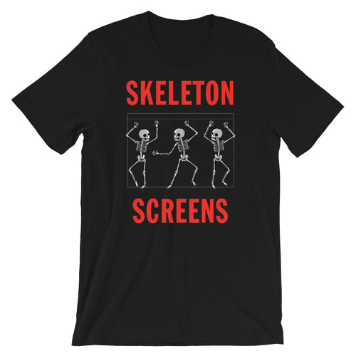 Skeleton Screens Short-Sleeve Unisex T-Shirt