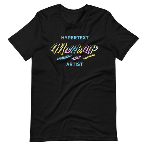 Hypertext Markup Artist Short-Sleeve Unisex T-Shirt