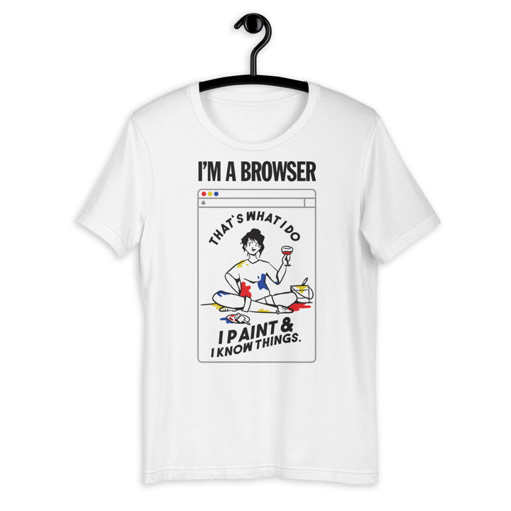 I'm A Browser Short-Sleeve Unisex T-Shirt
