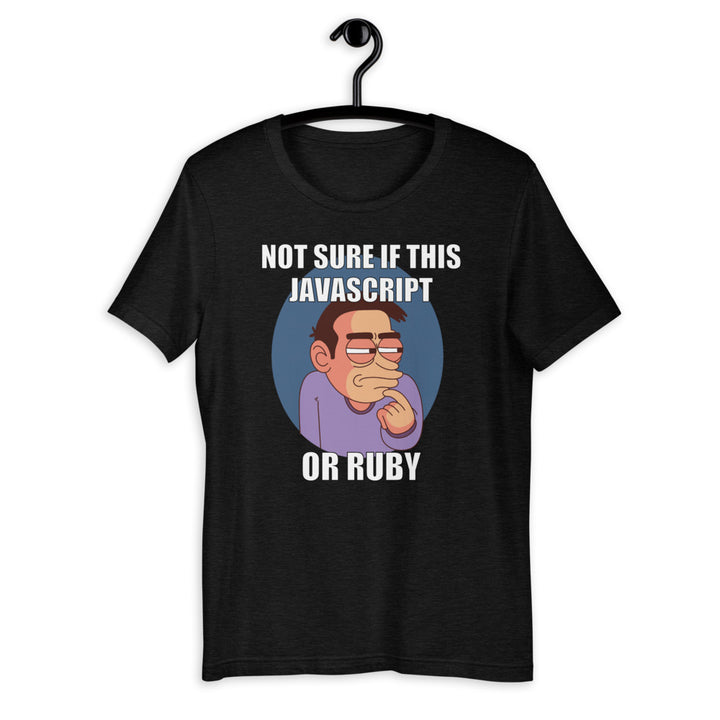 Not sure if this JavaScript or Ruby Short-Sleeve Unisex T-Shirt
