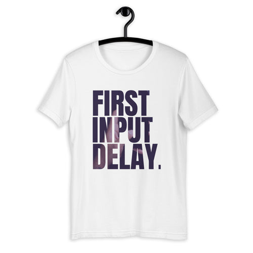 First Input Delay Short-Sleeve Unisex T-Shirt