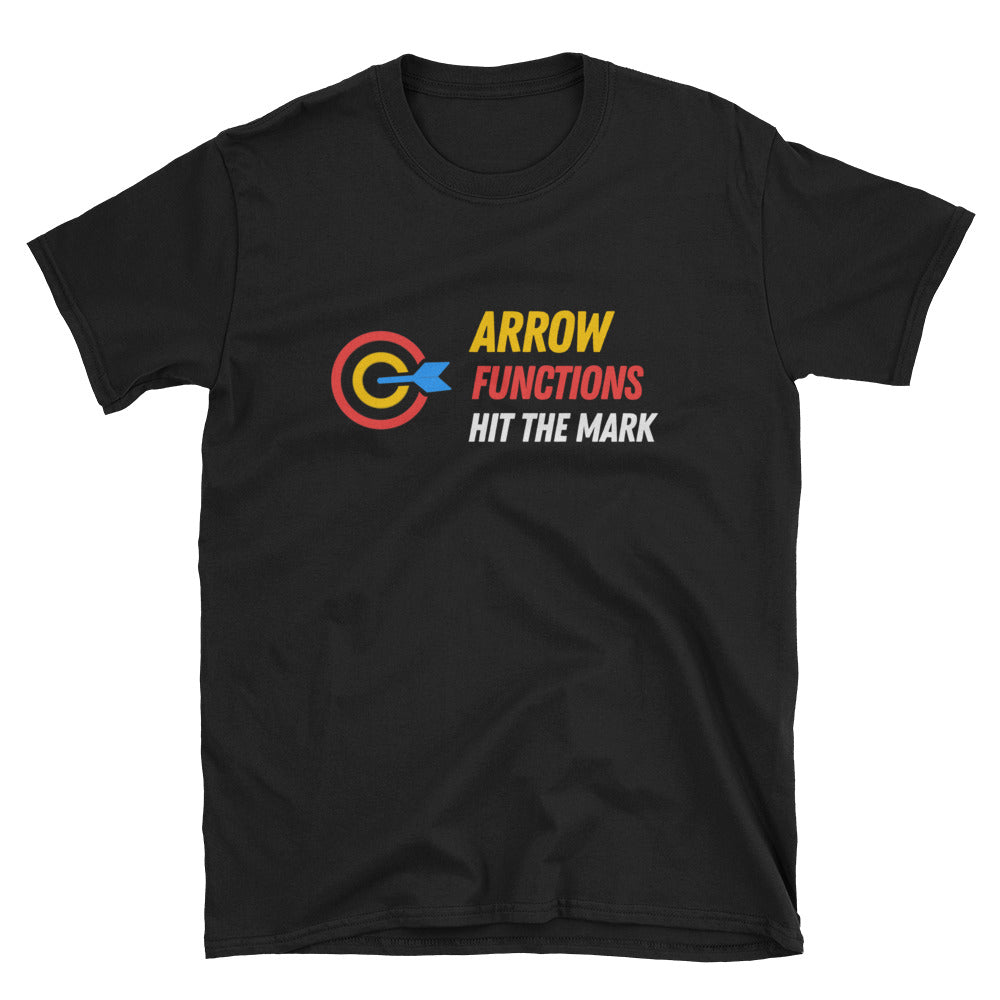 Arrow Functions Hit The Mark Unisex T-Shirt