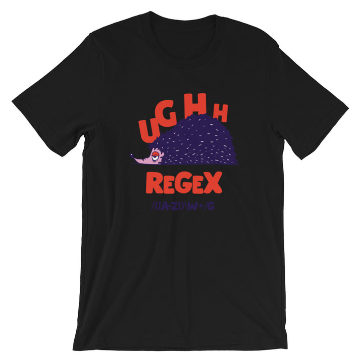 Ughh Regex! Short-Sleeve Unisex T-Shirt