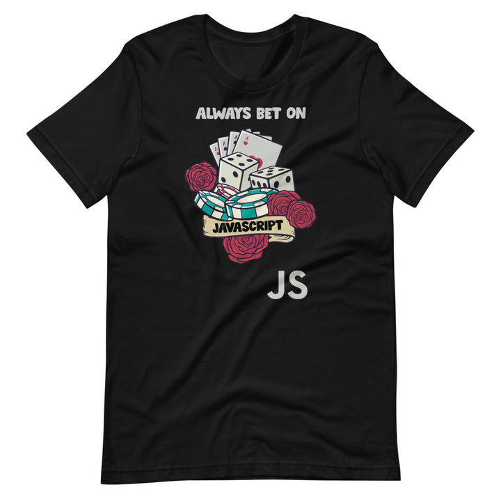 Always Bet On JavaScript Short-Sleeve Unisex T-Shirt