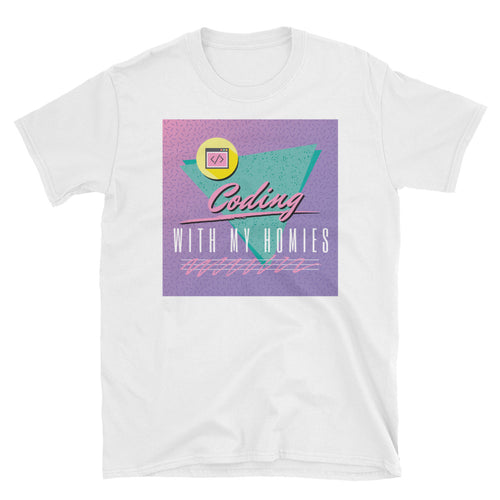 Coding With My Homies Short-Sleeve Unisex T-Shirt