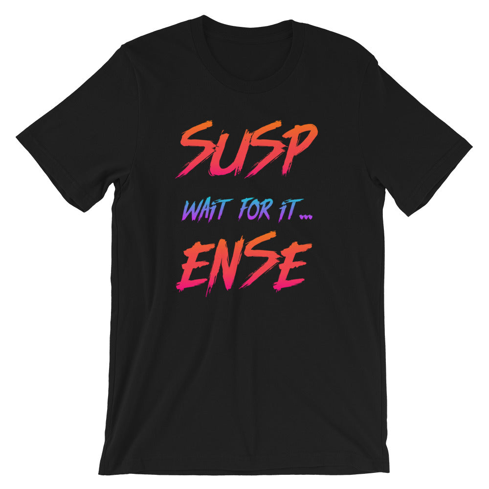 Suspense Short-Sleeve Unisex T-Shirt